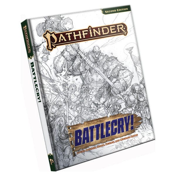 Paizo Inc Tabletop Games > Role-Playing Games Pathfinder 2E: RPG: Battlecry! Sketch Cover Edition 9781640786936 PZO12008-SK