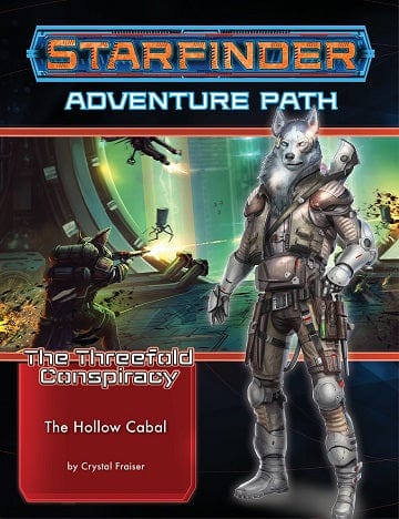 Paizo Inc Tabletop Games > Role-Playing Games Starfinder Adventure Path: The Threefold Conspiracy 4 - The Hollow Cabal 9781640782303 PZO7228