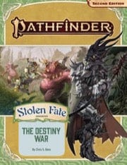 Paizo Publishing Tabletop Games > Role-Playing Games Pathfinder 2E: Adventure - Stolen Fate Part 2 - The Destiny War 9781640785175 PZO 90191