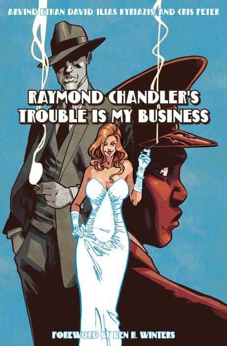 PANTHEON BOOKS Graphic Novel Raymond Chandler's Trouble Is My Business 9780553387599 PRH-9780553387599