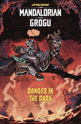 PAPERCUTZ Comic Books STAR WARS THE MANDALORIAN AND GROGU DANGER IN THE DARK (ONE-SHOT) CVR C JUNI BA VAR 60396240457401031 0426PZ8386