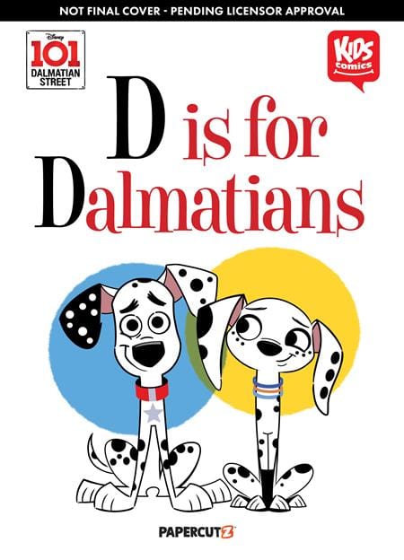 Papercutz Graphic Novel DISNEY 101 DALMATIAN HC STREET D IS FOR DALMATIAN 9781545802649 0724PZ596