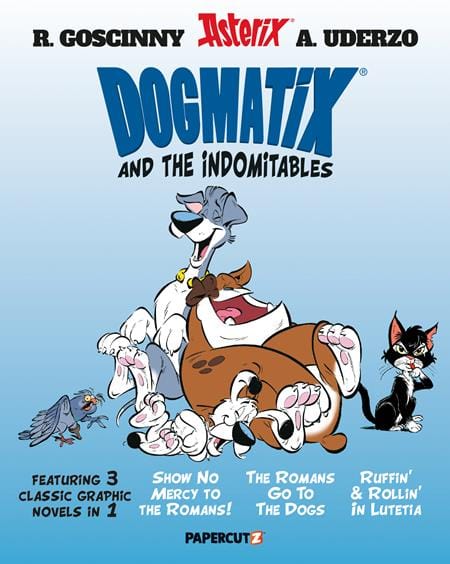 Papercutz Graphic Novel DOGMATIX AND THE INDOMITABLES 3 IN 1 TP VOL 01 9781545820858 1025PZ0907