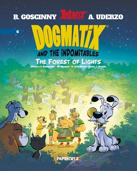 Papercutz Graphic Novel DOGMATIX AND THE INDOMITABLES HC VOL 06 THE FOREST OF LIGHTS (Release Date: 11/25/2026) 9781545827109 0926PZ1038