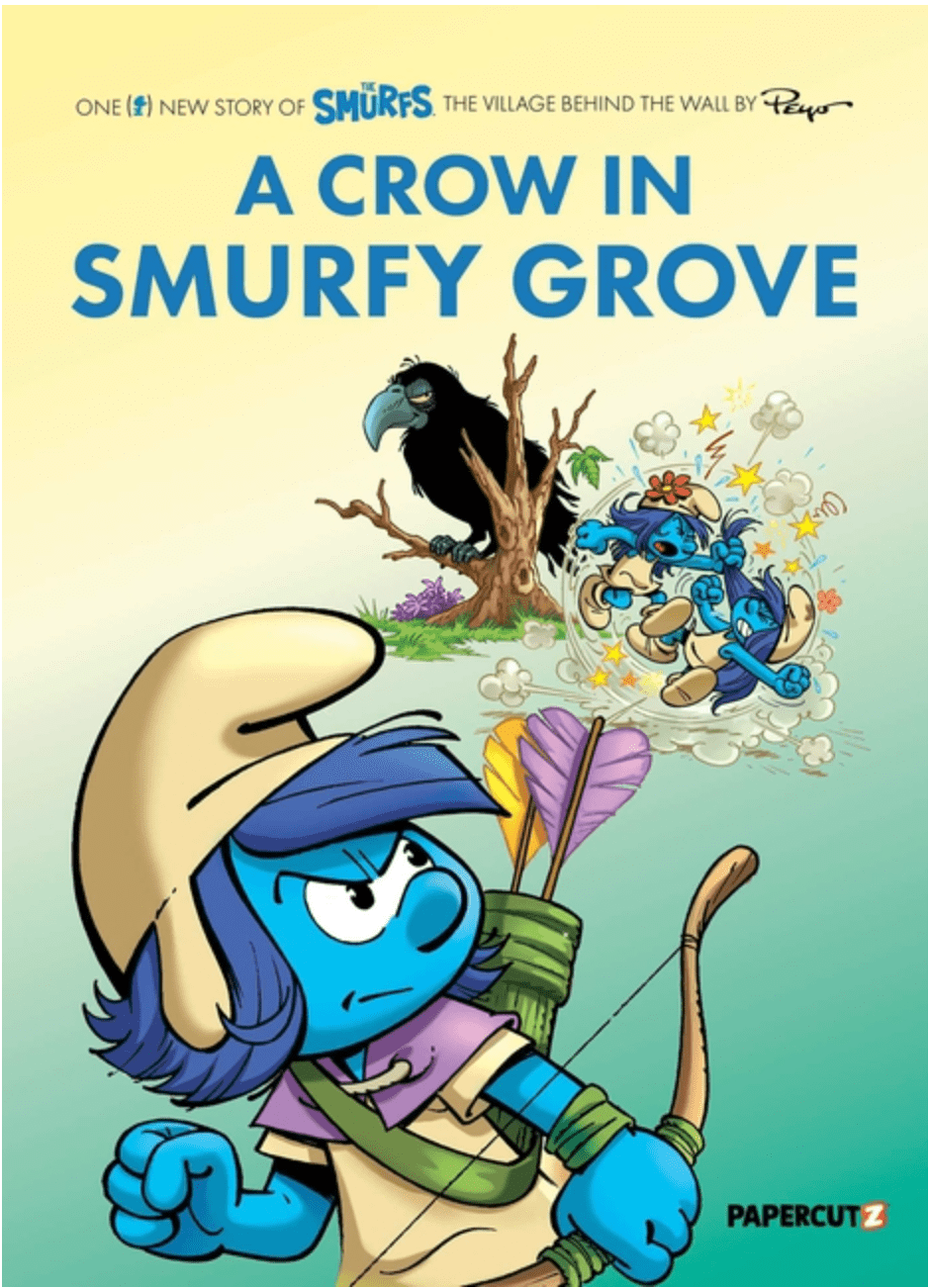 Papercutz Graphic Novel > Kids The Smurfs Village Vol. 3: A Crow in Smurfy Grove 9781545811986 ING-9781545811986