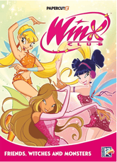 Papercutz Graphic Novel WINX CLUB TP VOL 2 FRIENDS MONSTERS AND WITCHES 9781545800805 0424PZ500