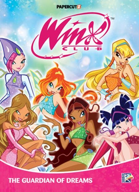 Papercutz Graphic Novel WINX CLUB Vol 06 TP THE GUARDIAN OF DREAMS 9781545835616 0326PZ0973
