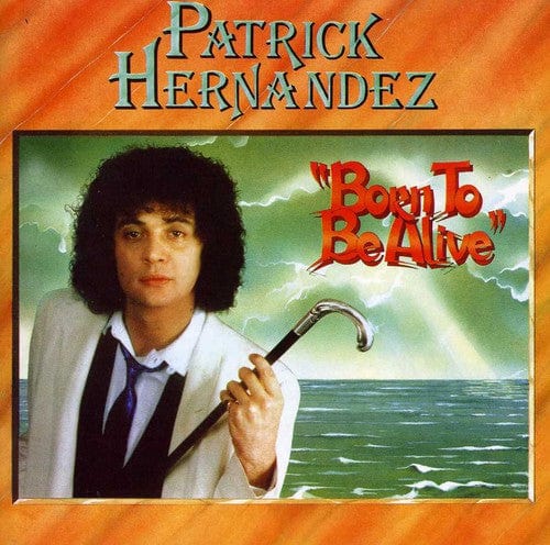 Patrick Hernandez Music > Compact Discs Patrick Hernandez - Born to Be Alive [Import] [CD] 5013929432581 CHYP2943258.2