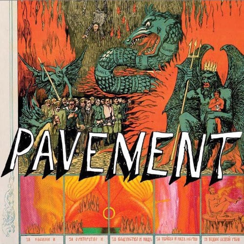 Pavement - Quarantine the Past