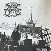 Darkthrone Music > Vinyl Records Darkthrone - Thulcandra 801056805317 PCVL1053.1