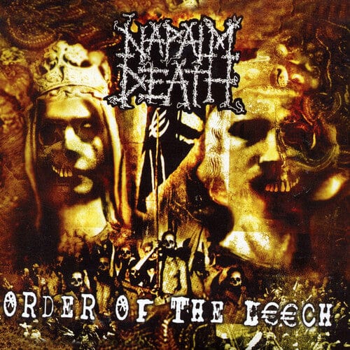 Peaceville Music > Vinyl Records Napalm Death - Order Of The Leech 801056829610 PCVL1296.1
