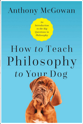 Pegasus Books Books > Art & Gifts > Pets How to Teach Philosophy to Your Dog: Exploring the Big Questions in Life - Hardcover 9781643133119 MC-18016
