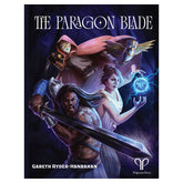 Pelgrane Press Books > RPG The Paragon Blade 9781912324453 PELGOP01