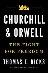 Penguin Press Books Churchill & Orwell: The Fight for Freedom - Hardcover 9781594206139 MC-33683
