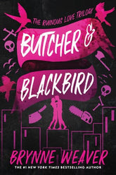 Penguin Random House Books > Fiction Butcher & Blackbird (The Ruinous Love Trilogy, Book I) by Brynne Weaver (Paperback) 9781638931737