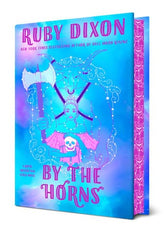 Penguin Random House Books > Fiction By the Horns by Ruby Dixon (Hardcover) 9780593817056
