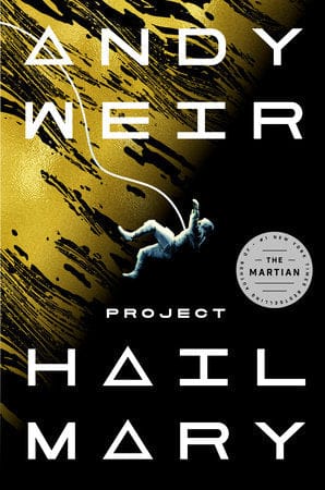 Penguin Random House Books > Fiction Project Hail Mary by Andy Weir (Hardcover) 9780593135204