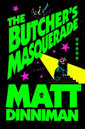 The Butcher's Masquerade by Matt Dinniman (Dungeon Crawler #5) (Hardcover)