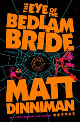 Penguin Random House Books > Fiction > Science Fiction The Eye of the Bedlam Bride 9780593956014