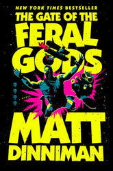 Penguin Random House Books > Fiction > Science Fiction The Gate of the Feral by Matt Dinniman (Dungeon Crawler #4) (Hardcover) 9780593955970