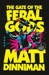 Penguin Random House Books > Fiction > Science Fiction The Gate of the Feral by Matt Dinniman (Dungeon Crawler #4) (Paperback, LARGE PRINT) 9798217287192