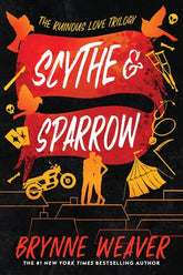 Penguin Random House Books > Fiction Scythe & Sparrow (The Ruinous Love Trilogy, Book III) by Brynne Weaver (Paperback) 9781638931812