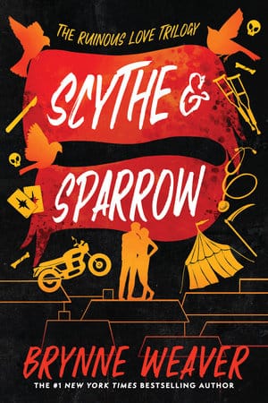 Penguin Random House Books > Fiction Scythe & Sparrow (The Ruinous Love Trilogy, Book III) by Brynne Weaver (Paperback) 9781638931812
