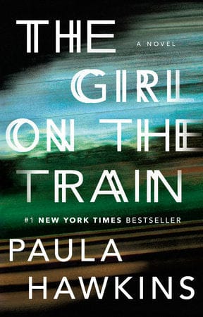 Penguin Random House Books > Fiction The Girl on the Train by Paula Hawkins (Paperback) 9781594634024