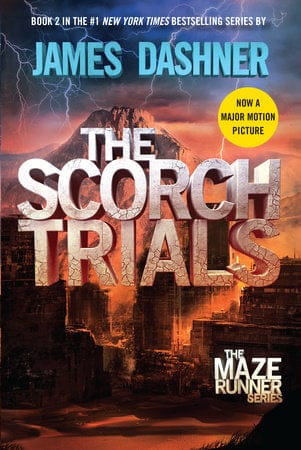 Penguin Random House Books > Fiction The Scorch Trials (The Maze Runner Series, Book II) by James Dashner (Hardcover) 9780385738750