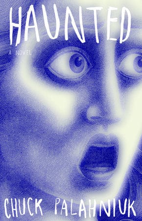 Penguin Random House Books > Fiction > Mystery & Thriller Haunted by Chuck Palahniuk Paperback 9781400032822