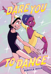 Penguin Random House Graphic Novel Dare You to Dance (TP) 9780593181133 PRH-9780593181133