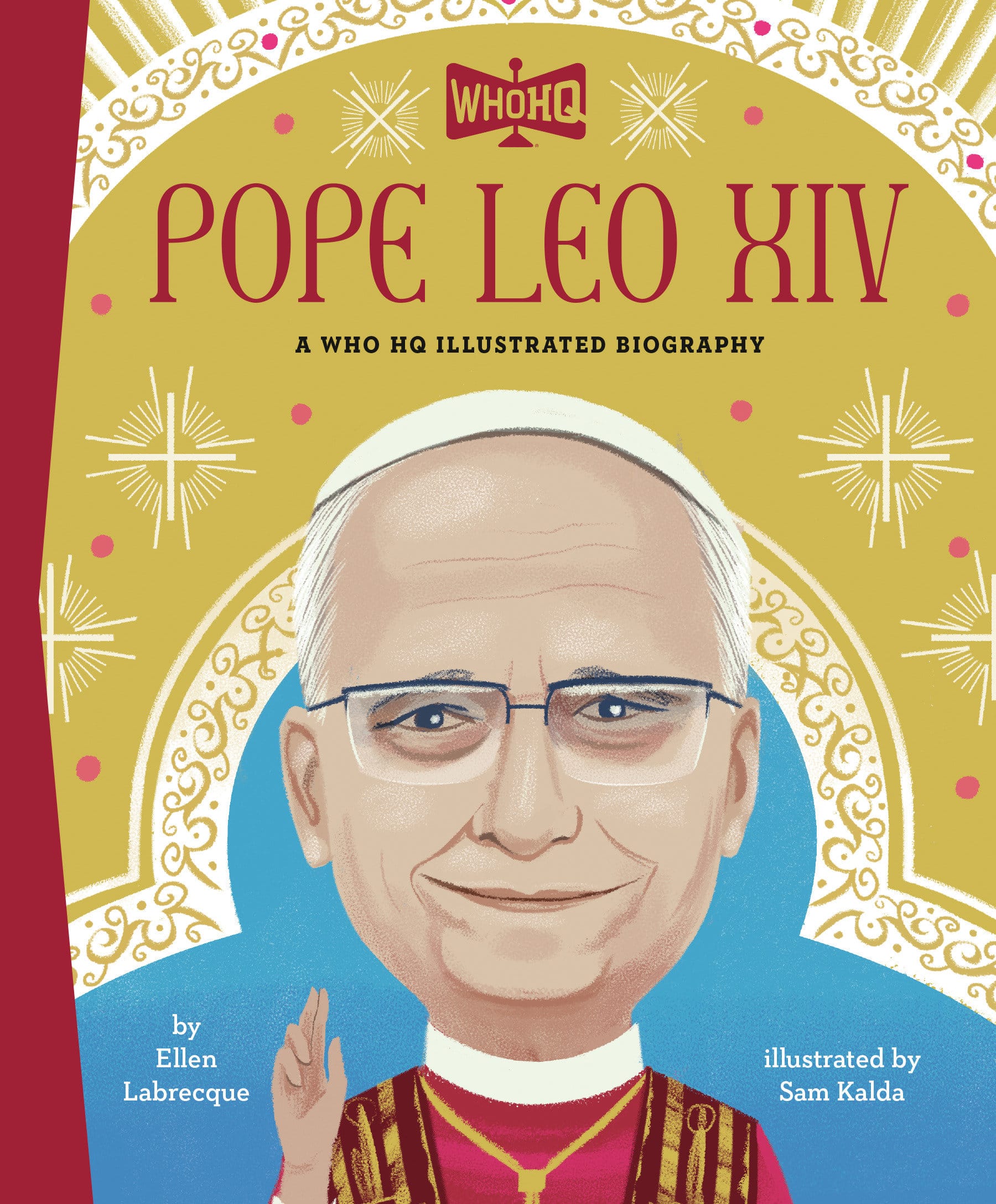 Penguin Random House Graphic Novel Pope Leo XIV: A Who HQ Illustrated Biography (Release Date: 09/30/2026) 9798217247400 PRH-9798217247400