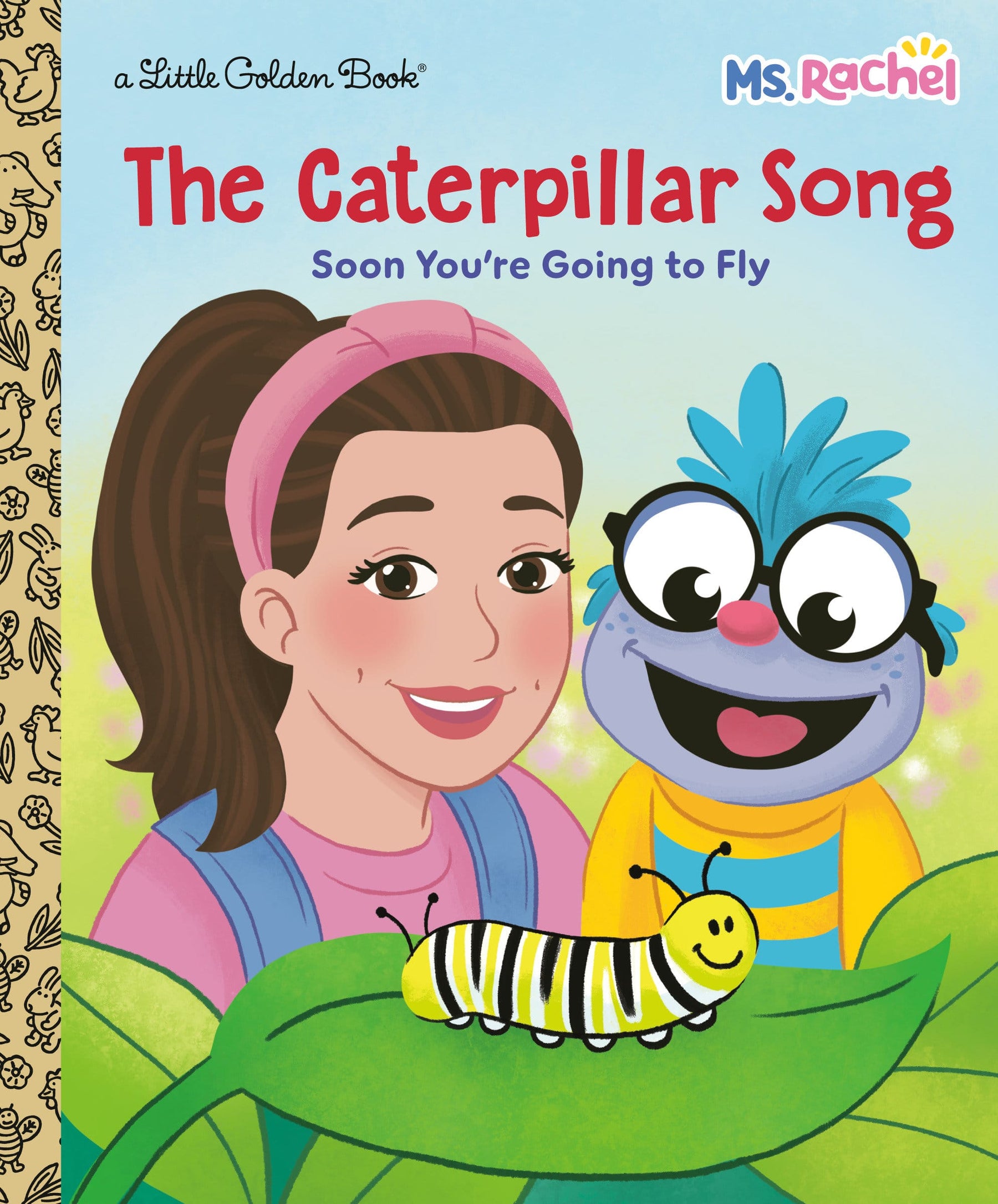 Penguin Random House Graphic Novel The Caterpillar Song: Soon You're Going to Fly (Ms. Rachel) 9798217226863 PRH-9798217226863