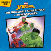Penguin Random House Graphic Novel The Incredible Spider-Hulk! And Other Stories! (Marvel Spider-Man) 9780736446662 PRH-9780736446662