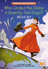 Penguin Random House Graphic Novel Who Circled the Globe in Seventy-Two Days? Nellie Bly 9780593886595 PRH-9780593886595