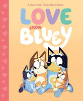 Penguin Young Readers Books > Kids Love from Bluey 9780593658444 PRH-9780593658444