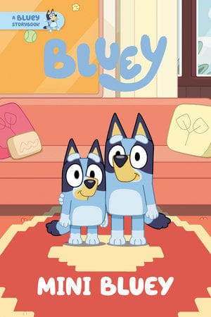 Penguin Young Readers Books > Kids Mini Bluey: A Bluey Storybook 9780593752814 PRH-9780593752814