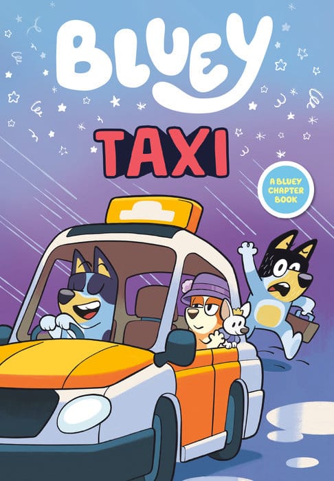 Penguin Young Readers Group Books > Kids Bluey: Taxi 9798217145126 PRH-9798217145126