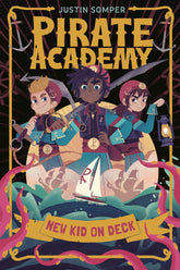Penguin Young Readers Group Graphic Novel Pirate Academy: New Kid on Deck 9798217050420 PRH-9798217050420