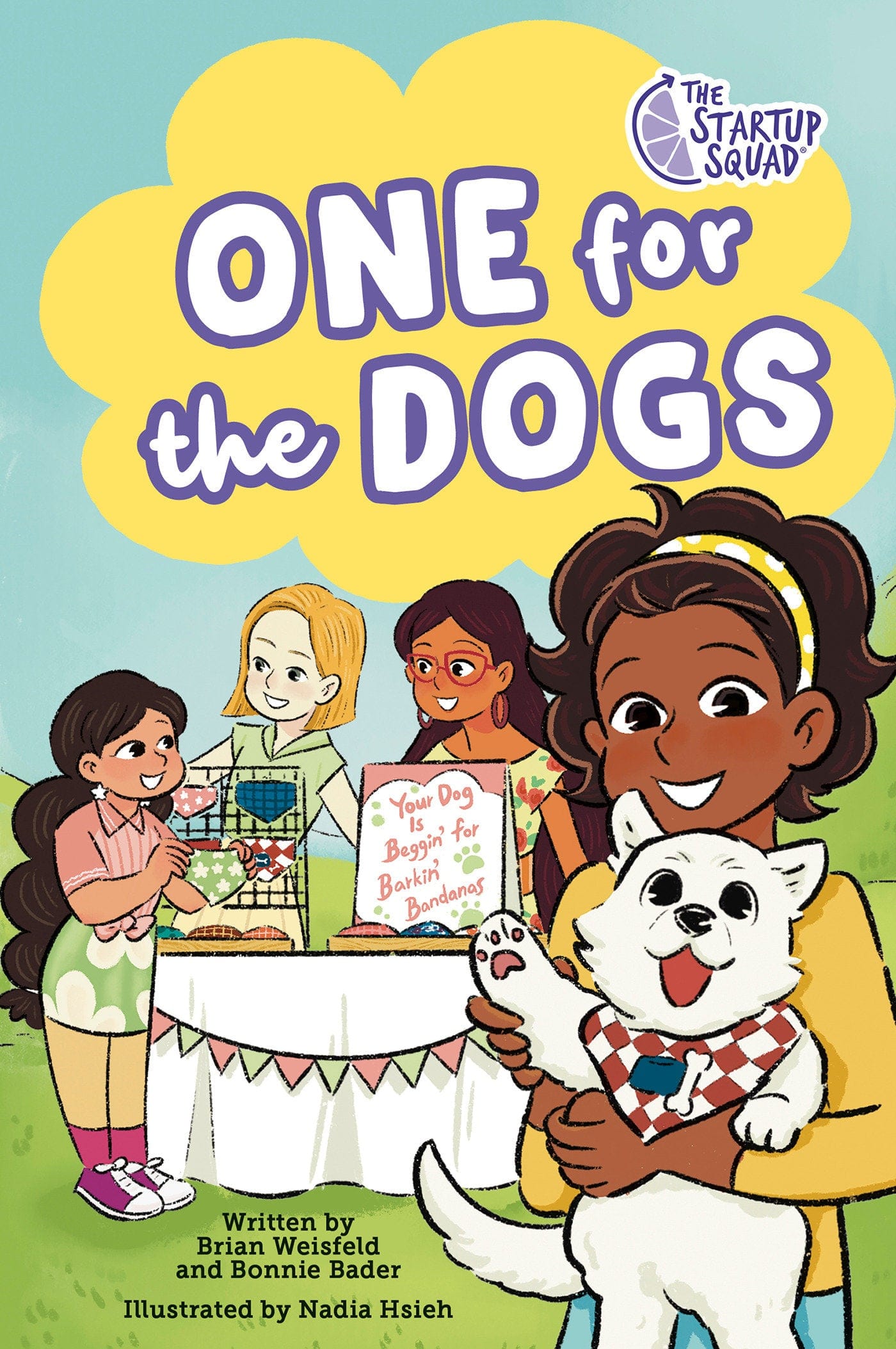 Penguin Young Readers Group Graphic Novel The Startup Squad: One for the Dogs: A Graphic Novel 9780593621653 PRH-9780593621653