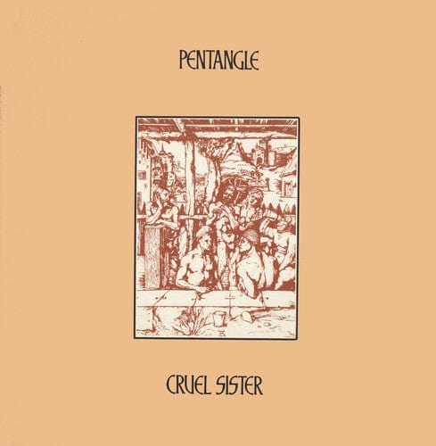 Pentangle - Cruel Sister