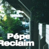 Pepe Music > Vinyl Records Pepe - Reclaim 4062548054569 LAPS35.1