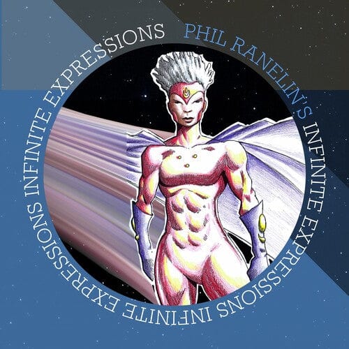 Phil Ranelin Music > Vinyl Records Phil Ranelin - Infinite Expressions 711574900671 OGMC2233.1