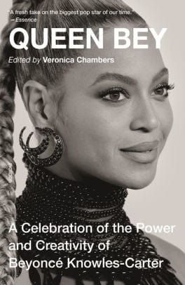 Picador Books > Film & Music > Music Queen Bey: A Celebration of the Power and Creativity of Beyonce Knowles-Carter - Paperback 9781250231451 MC-24863