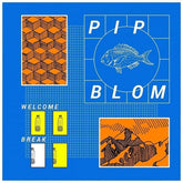 Pip Blom - Welcome Break