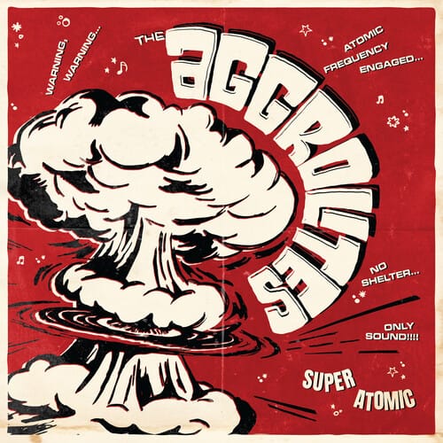 Pirates Press Recs Music > Vinyl Records The Aggrolites - Super Atomic 810213560297 PIRP447.1