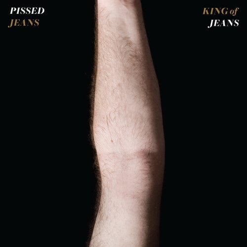 Pissed Jeans Music > Vinyl Records Pissed Jeans - King of Jeans (Clear Vinyl, Reissue) 098787081831 SUB818.1