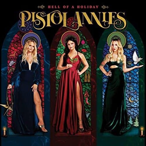 Pistol Annies Music > Vinyl Records Pistol Annies - Hell Of A Holiday 194399261712 SMNV992617.1