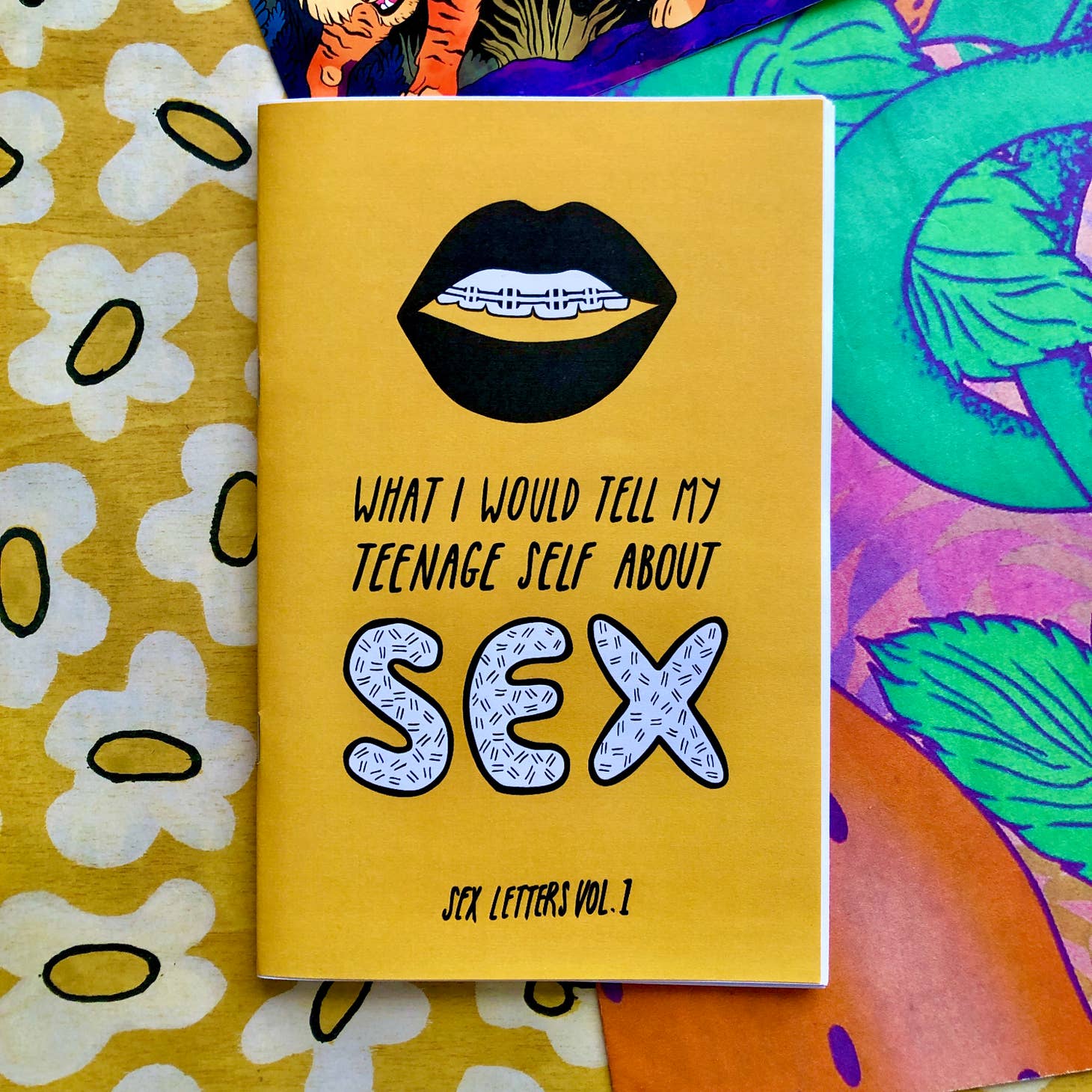 Pleasure Pie Books > Zines What I Would Tell My Teenage Self About Sex Zine 14880252