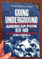 PM Press Books > Film & Music > Music Going Underground: American Punk 1979–1989, Second Edition - Book 9781629631134 MC-21052